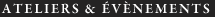 Ateliers & évènements